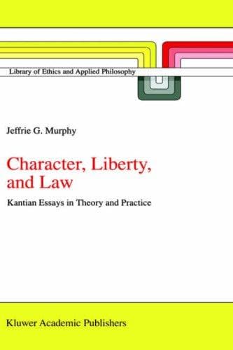 Cover of Character, liberty, and law by Jeffrie G. Murphy