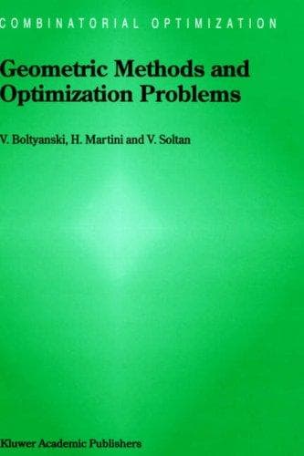 Cover of Geometric methods and optimization problems by V. G. Bolti͡anskiĭ