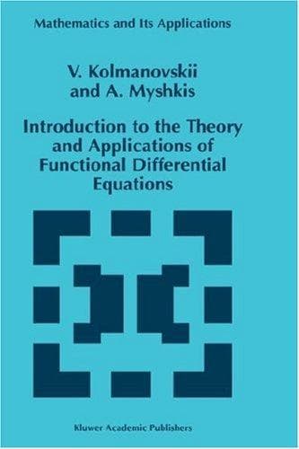 Cover of Introduction to the theory and applications of functional differential equations by Vladimir Borisovich Kolmanovskiĭ