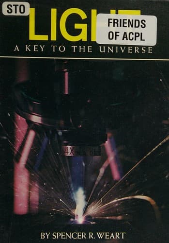 Cover of Light, a key to the universe by Spencer R. Weart