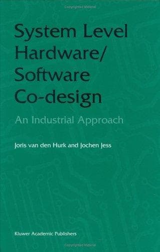Cover of System level hardware/software co-design by Joris Van den Hurk