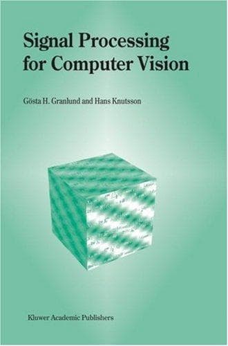 Cover of Signal processing for computer vision by Gösta H. Granlund
