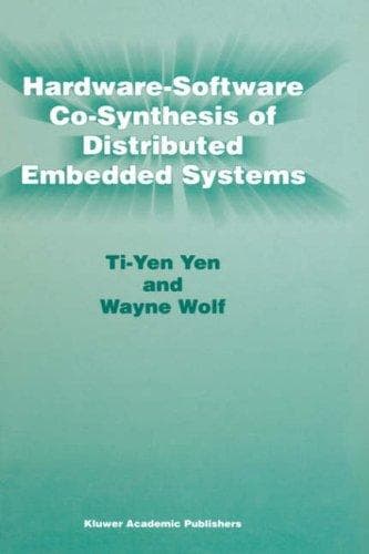 Cover of Hardware-software co-synthesis of distributed embedded systems by Ti-Yen Yen