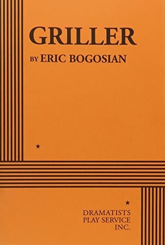 Cover of Griller by Eric Bogosian