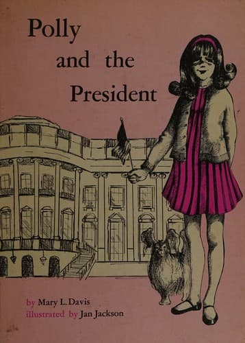 Cover of Polly and the President by Mary Lee Davis