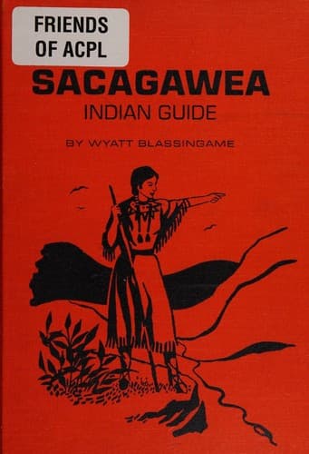 Cover of Sacagawea, Indian guide by Wyatt Blassingame