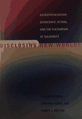 Cover of Disclosing new worlds by Charles Spinosa