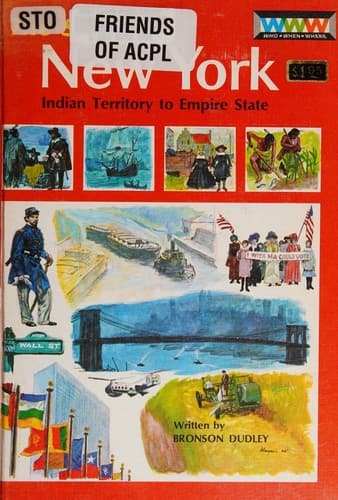 Cover of The story of New York by Bronson Dudley