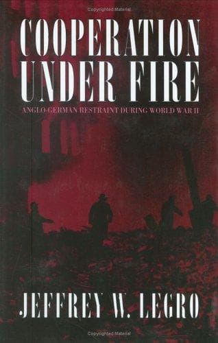 Cover of Cooperation under fire by Jeffrey Legro