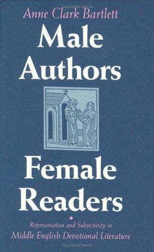 Cover of Male authors, female readers by Anne Clark Bartlett