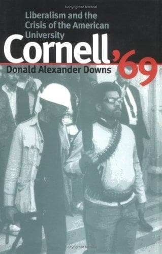 Cover of Cornell '69 by Donald Alexander Downs