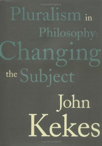 Cover of Pluralism in philosophy by John Kekes