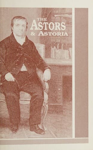 Cover of The Astors & Astoria by Vera Whitney Gault