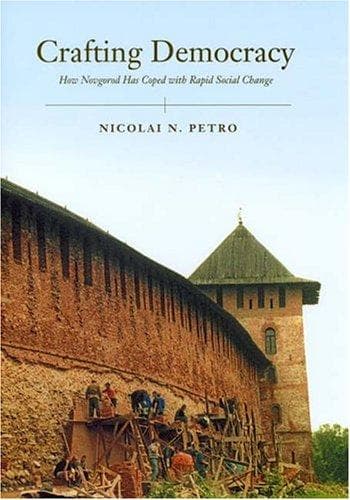Cover of Crafting Democracy by Nicolai N. Petro