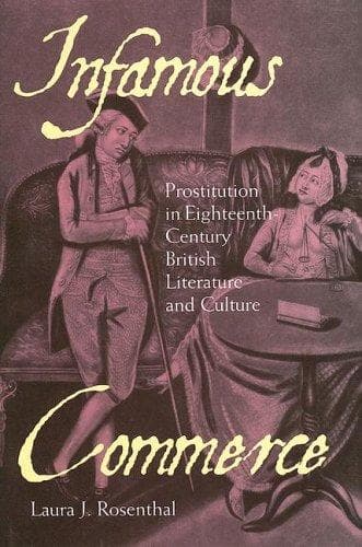 Cover of Infamous Commerce by Laura J. Rosenthal