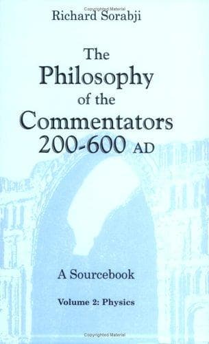 Cover of The Philosophy of the Commentators, 200-600 AD by Richard Sorabji