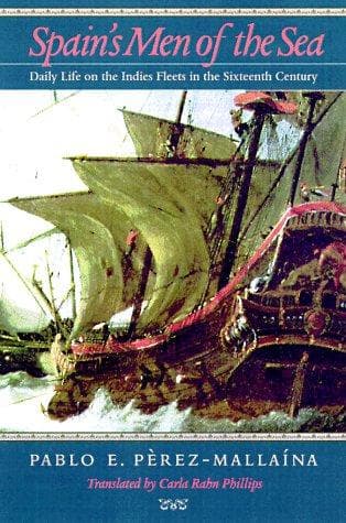 Cover of Spain's men of the sea by Pablo Emilio Pérez-Mallaína Bueno