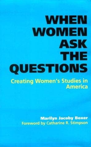 Cover of When women ask the questions by Marilyn J. Boxer