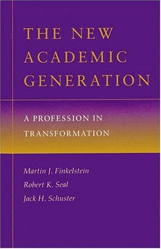 Cover of The new academic generation by Martin J. Finkelstein