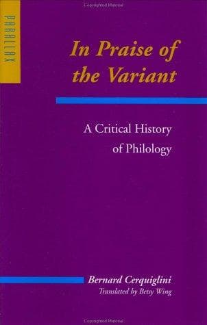 Cover of In praise of the variant by Bernard Cerquiglini