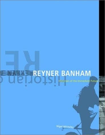 Cover of Reyner Banham by Nigel Whiteley