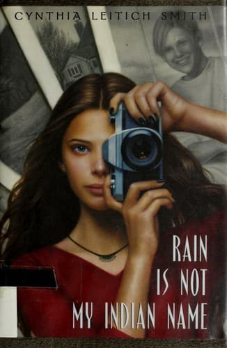 Cover of Rain is not my Indian name by Cynthia Leitich Smith