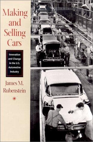 Cover of Making and Selling Cars by James M. Rubenstein