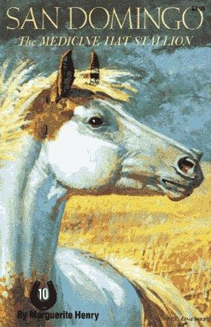 Cover of San Domingo, the medicine hat stallion by Marguerite Henry