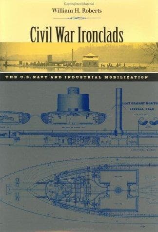 Cover of Civil War ironclads by Roberts, William H