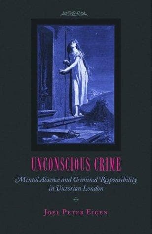 Cover of Unconscious crime by Joel Peter Eigen