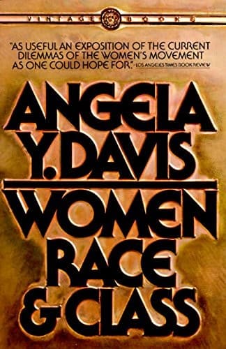 Cover of Women, Race & Class by Angela Y. Davis