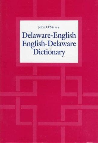 Cover of Delaware-English/English-Delaware dictionary by O'Meara, John