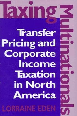 Cover of Taxing multinationals by Lorraine Eden