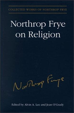 Cover of Northrop Frye on religion by Northrop Frye