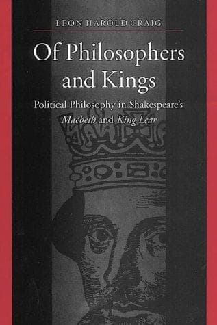 Cover of Of Philosophers and Kings by Leon Harold Craig
