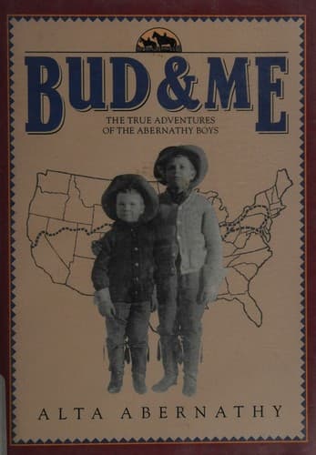 Cover of Bud & me by Alta Abernathy