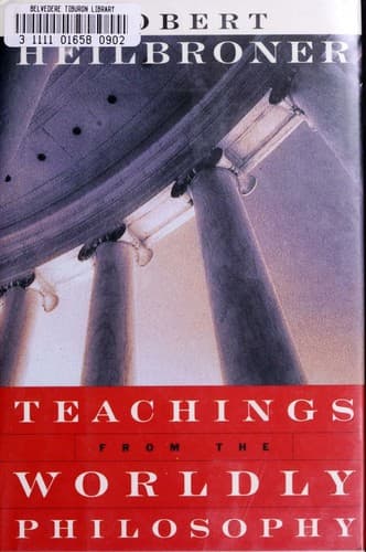Cover of Teachings from the worldly philosophy by Robert L. Heilbroner