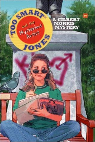 Cover of Too Smart Jones and the Mysterious Artist (Too Smart Jones #6) by Gilbert Morris