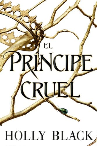 Cover of El príncipe cruel by Holly Black