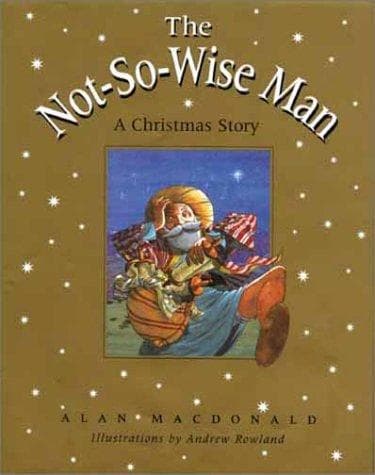 Cover of The not-so-wise man by Alan MacDonald