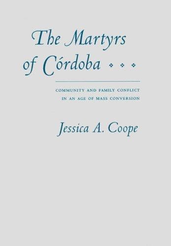 Cover of The martyrs of Córdoba by Jessica A. Coope