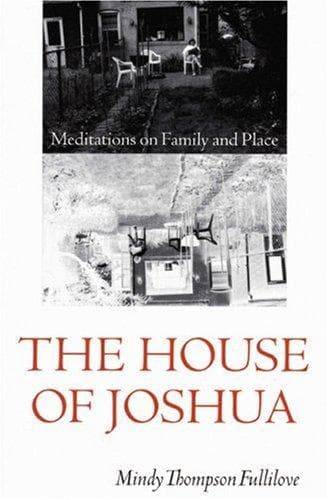 Cover of The house of Joshua by Mindy Thompson Fullilove