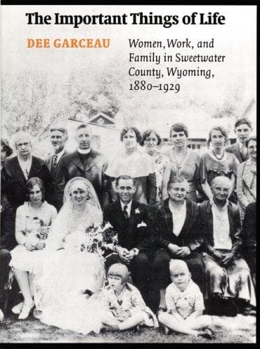 Cover of The important things of life by Dee Garceau-Hagen