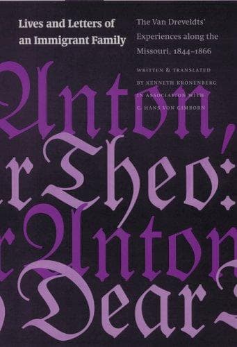 Cover of Lives and letters of an immigrant family by Kenneth Kronenberg