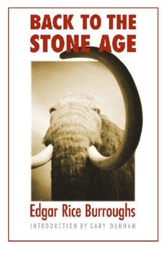 Cover of Back to the Stone Age by Edgar Rice Burroughs