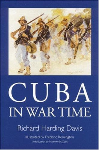 Cover of Cuba in War Time by Richard Harding Davis