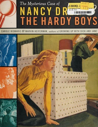 Cover of The mysterious case of Nancy Drew & the Hardy boys by Carole Kismaric