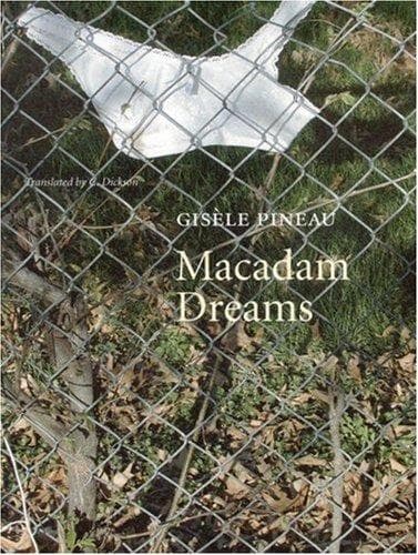 Cover of Macadam dreams = by Gisèle Pineau