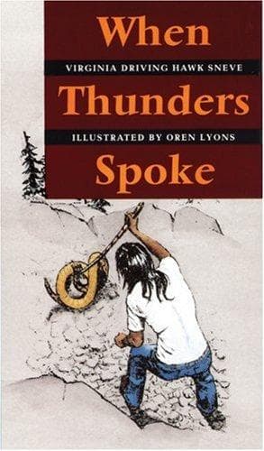 Cover of When Thunders spoke by Virginia Driving Hawk Sneve