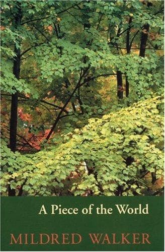 Cover of A piece of the world by Mildred Walker